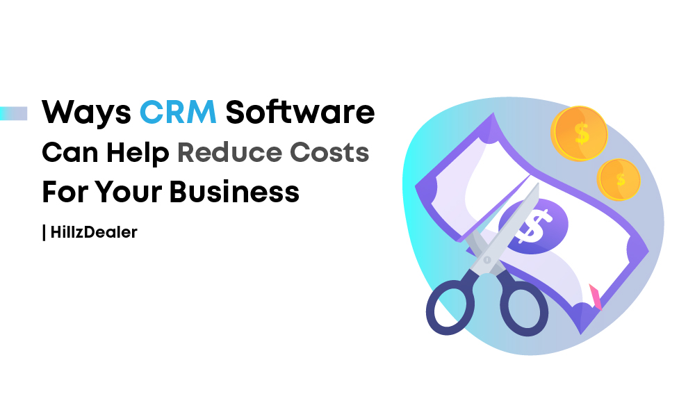 CRM reduce cost